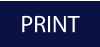 PRINT